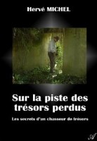Sur la piste des trésor perdus – Notes de lecture