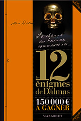 Les 12 enigmes de Dalmas