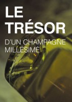 Le trésor d’un champagne millésimé