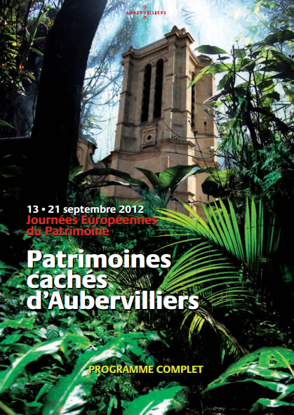 Patrimoines cachés d'Aubervilliers