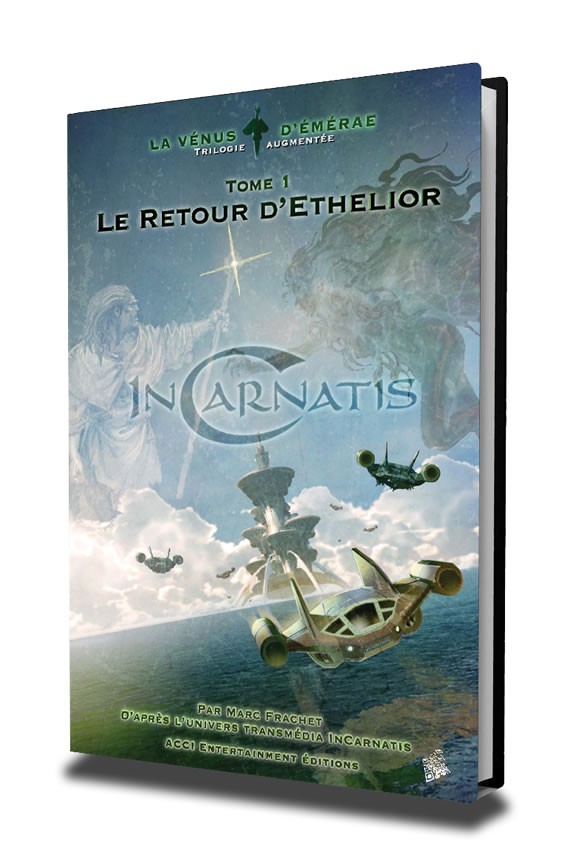Livre InCarnatis - Le retour d'Ethelior