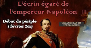 L’écrin égaré de l’empereur Napoléon III – Chasse au trésor