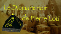 Le Diamant Noir de Pierre Loti