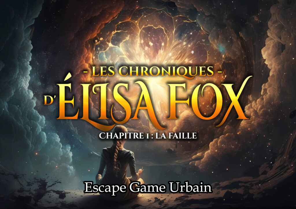 Escape Game à Charleville-Mézières - Les Chroniques d'Élisa Fox