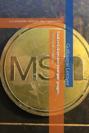 La véritable histoire du canard d'or